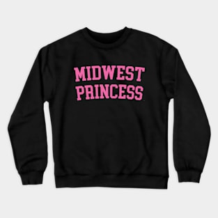 Midwest Princess Chappell Roan Crewneck Sweatshirt